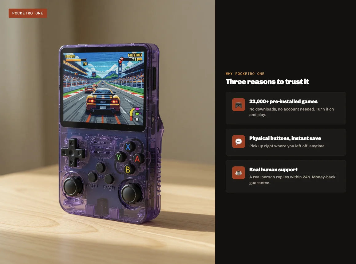 Three reasons to trust the Pocketro One: 22,000+ pre-installed games, physical buttons with instant save, real human support with 24h reply